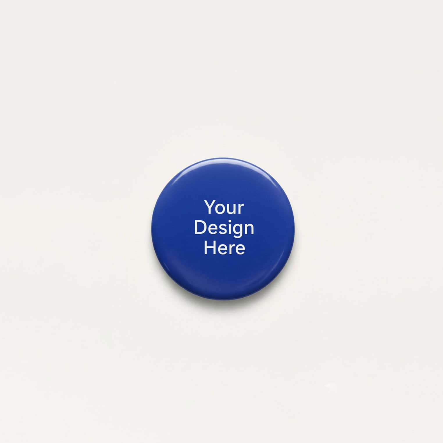 Blue glossy button badge with customizable design space for branding or personal messages.